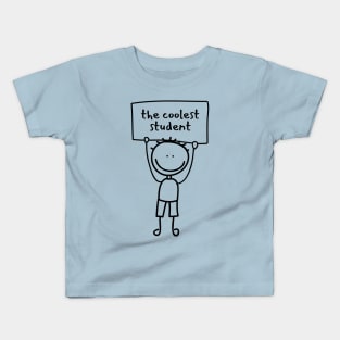 The Coolest Student Kids T-Shirt